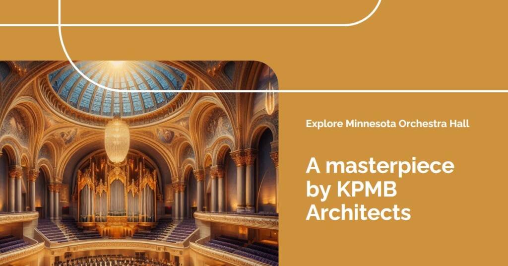 Minnesota Orchestra Hall by KPMB Architects