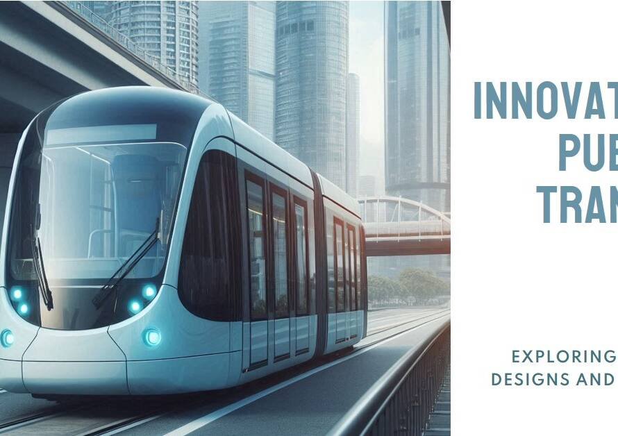 A Look at the Future of Public Transportation and Transit-Oriented Design