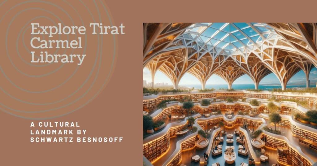Tirat Carmel Library: Schwartz Besnosoff Architects’ Cultural Landmark