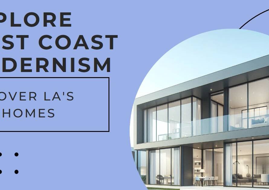West Coast Modernism: LA’s New Class of Single-Family Homes