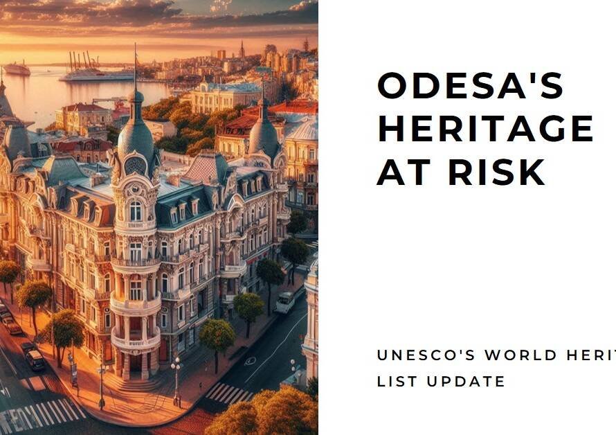 The Historic Center of Odesa Added to UNESCO's World Heritage in Danger List