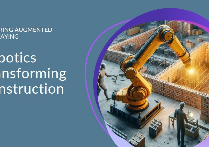 Augmented Bricklaying: How Robotics are Changing Construction