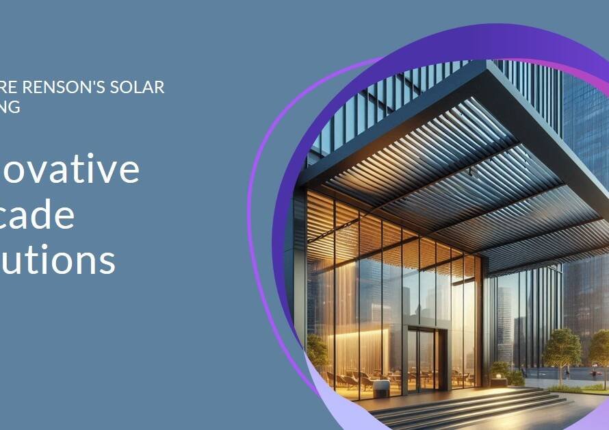 Solar Shading Loggia: Renson’s Innovative Facade Solutions