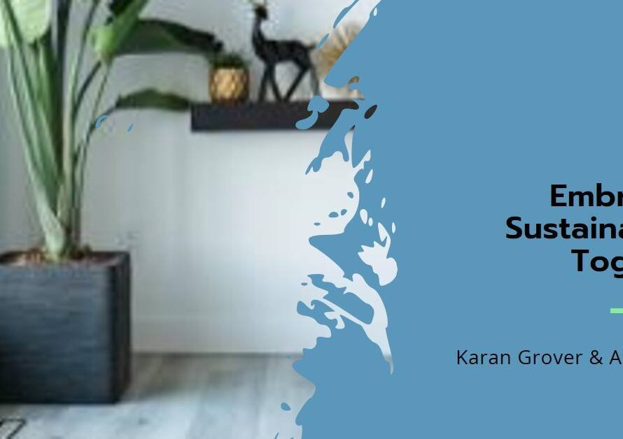 Karan Grover & Associates: India’s Sustainable Practice