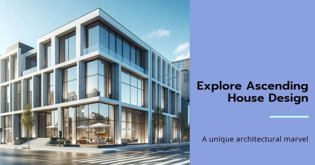 Ascending House by RSA