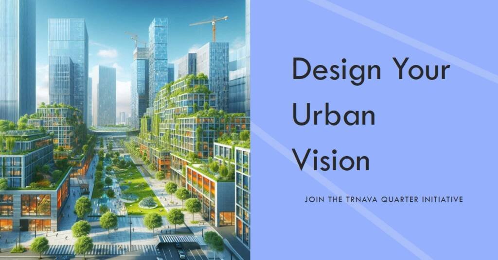 Open Call: Urban Design for Trnava Quarter