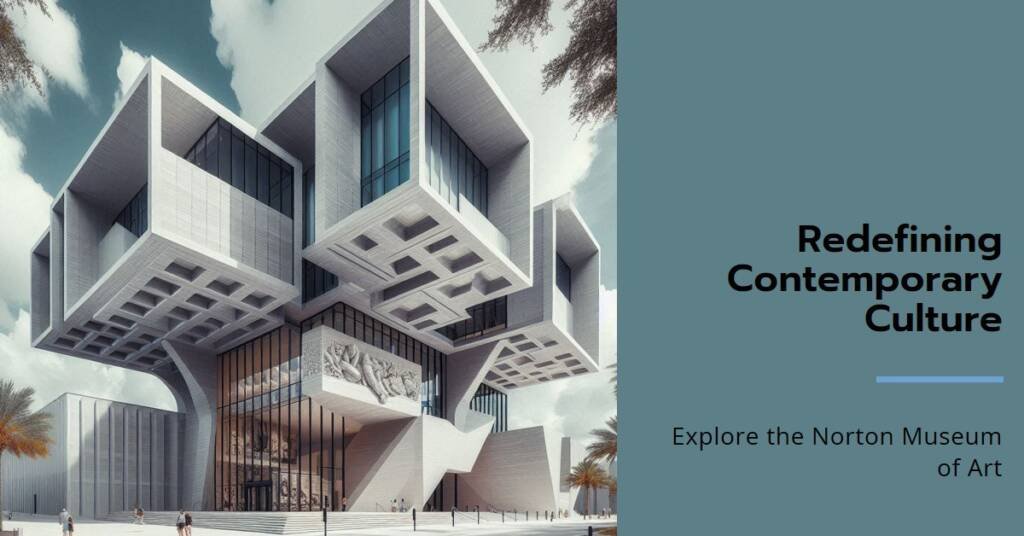 The Norton Museum of Art by Foster + Partners & CBT: Redefining Contemporary Culture