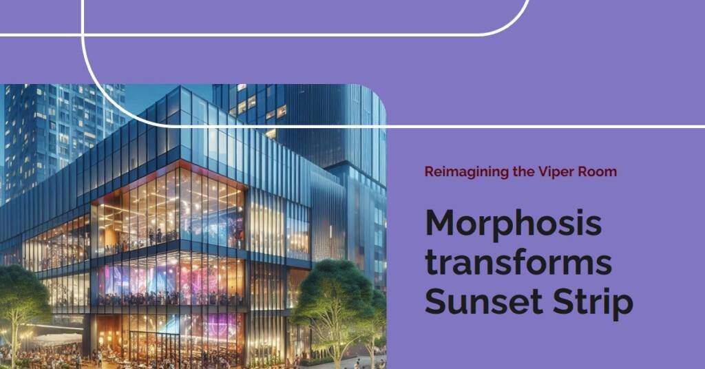 Viper Room Redevelopment: Morphosis Reimagines Sunset Strip