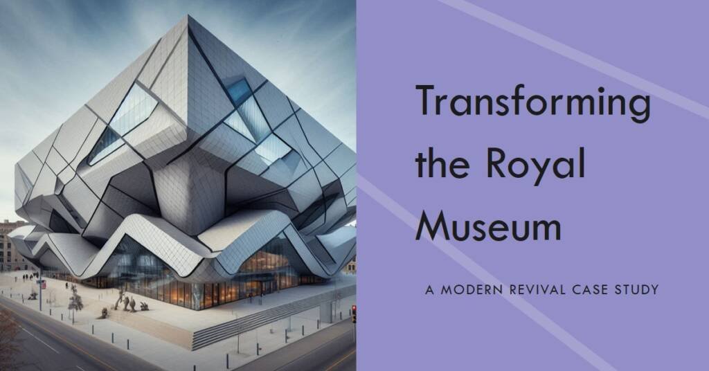 Hariri Pontarini Transforms the Royal Ontario Museum: A Case Study in Modern Revival