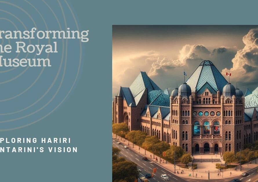 Hariri Pontarini Redux: Further Transformations of the Royal Ontario Museum