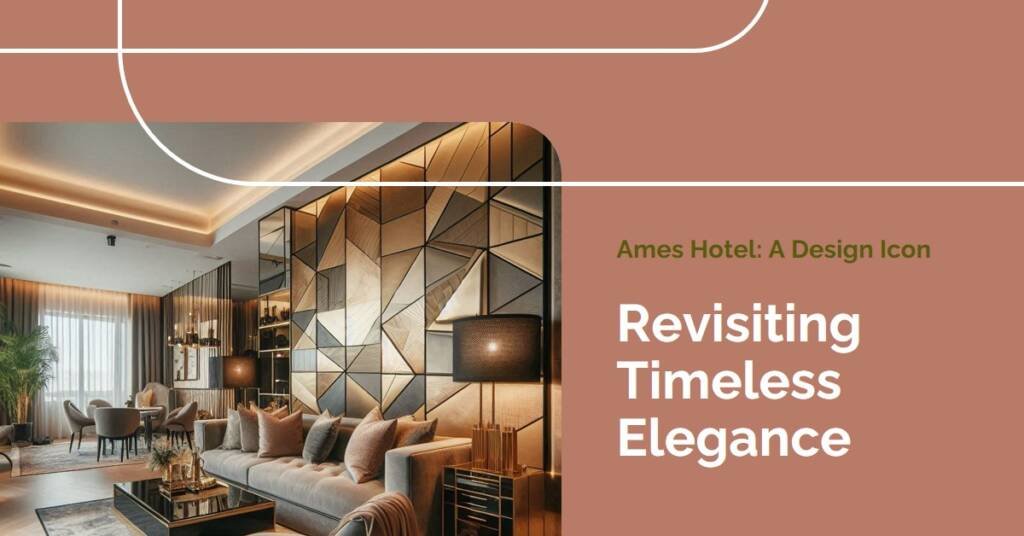 The Ames Hotel by Rockwell Group: A Design Icon Revisited