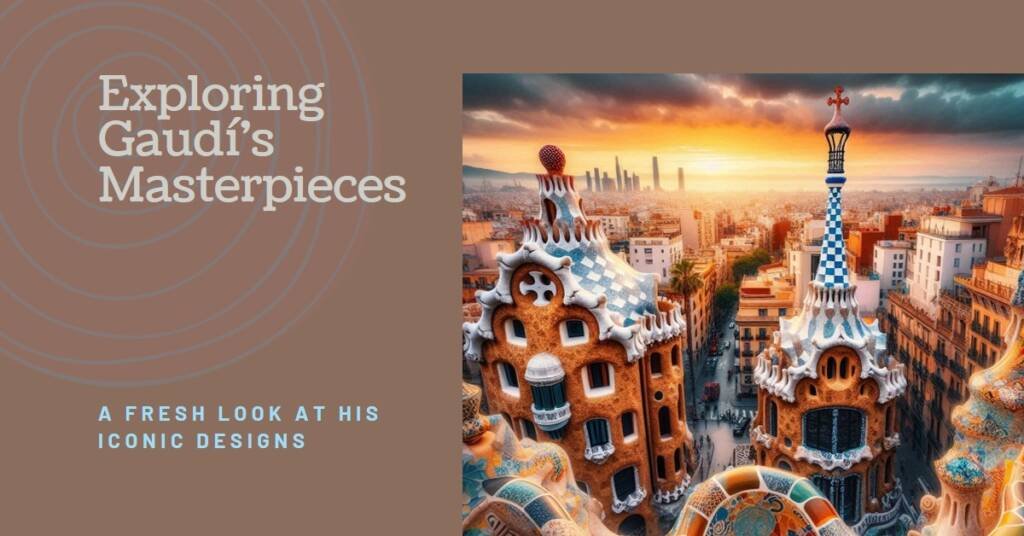 Gaudí Again: Fifth Perspective on His Buildings