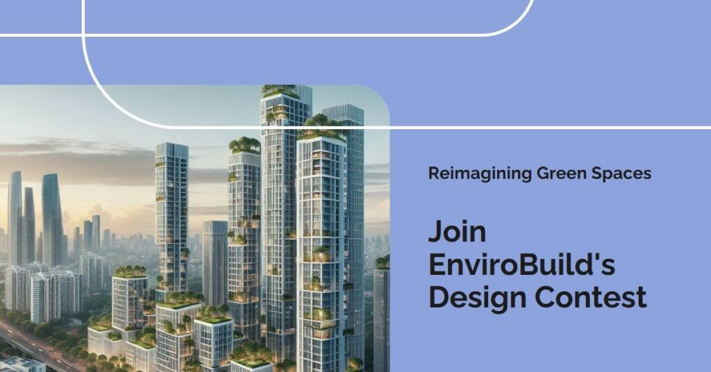 Reimagining London’s High-Rise Green Spaces: EnviroBuild’s Design Contest