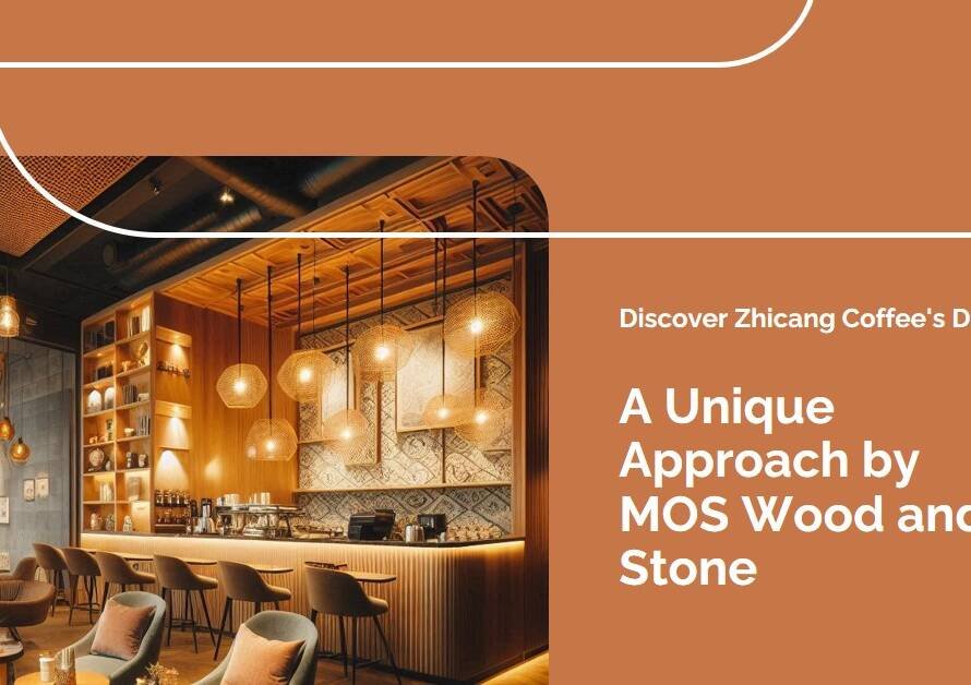 Zhicang Coffee by MOS Wood and Stone: A Unique Design Approach