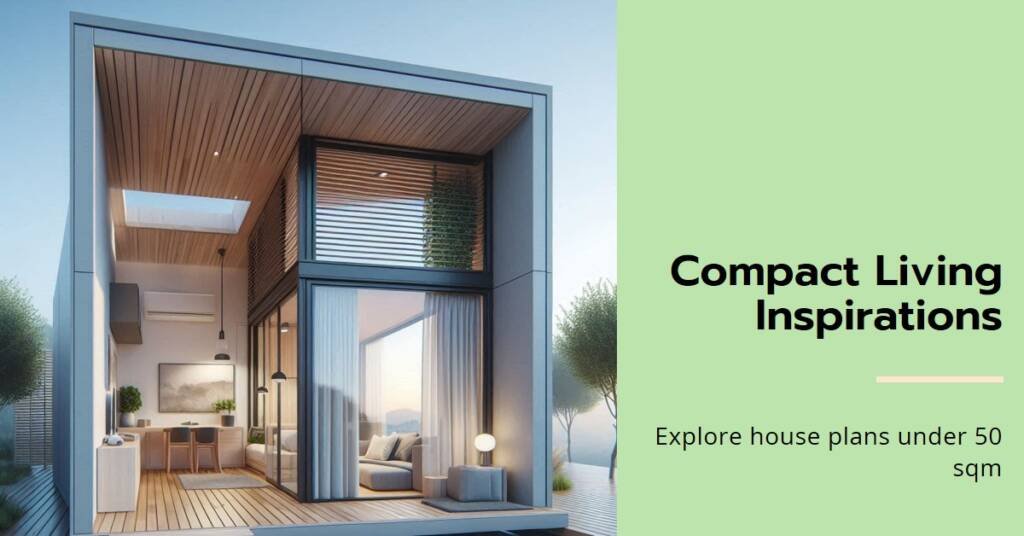 House Plans Under 50 Sqm: Compact Living Inspirations