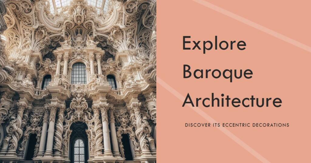 Decoding Baroque: Eccentric Decorations in Architectural History
