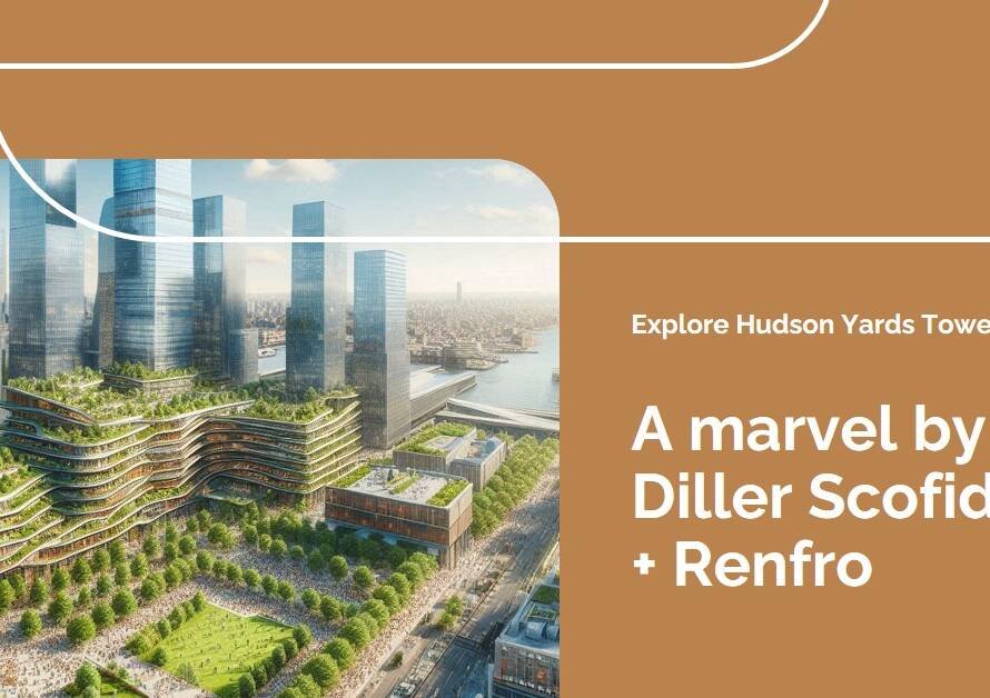 Hudson Yards 15: Diller Scofidio + Renfro’s Residential Tower