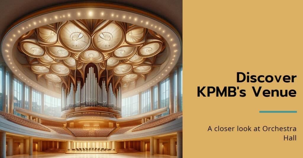 Orchestra Hall: Another Glimpse at KPMB’s Minnesota Venue