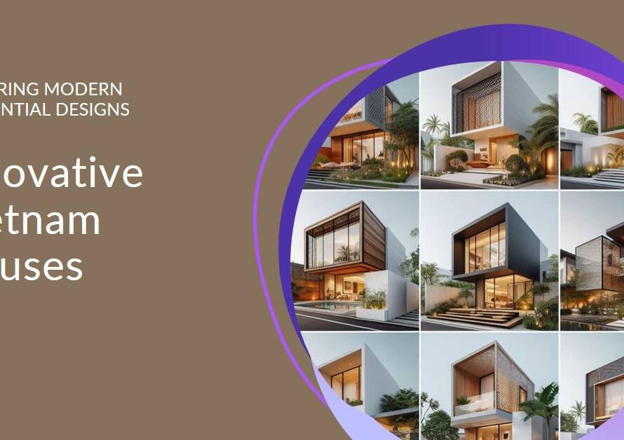 Vietnam Houses: Innovative Residential Projects in Asia