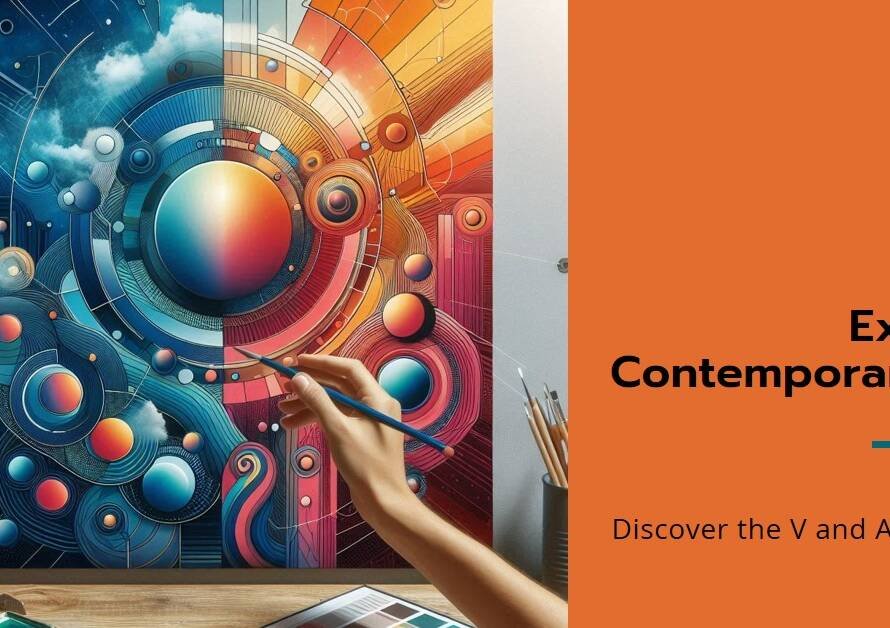 V and A Museum, Part I: A Contemporary Art Experience