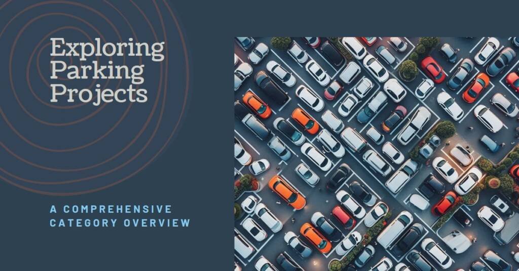 Parking Projects: A Category Overview