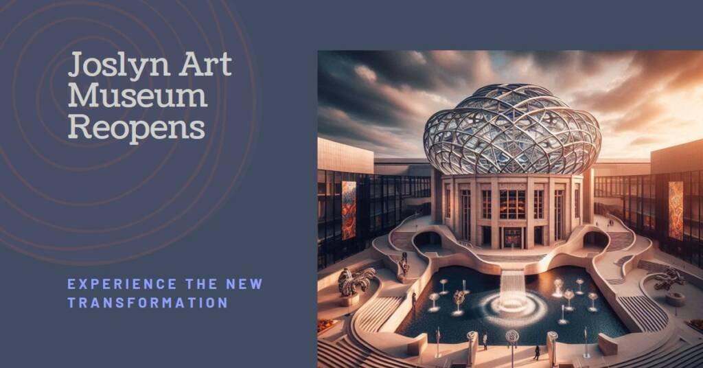 Joslyn Art Museum Reopens After Snøhetta-Led Transformation